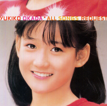 Yukiko Okada - All Song Request