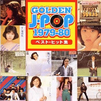 Golden J-Pop 1979~80 Best Hits