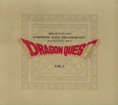 Koukyou Kumikyoku "Dragon Quest" Best Selection ~Roto-hen~