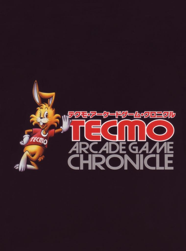 Tecmo Arcade Game Chronicle