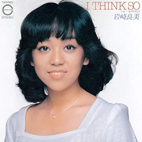 I Think So - Aijo Monogatari