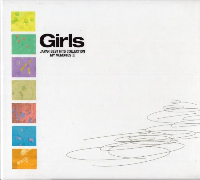 Girls -JAPAN BEST HITS COLLECTION MY MEMORIES II-