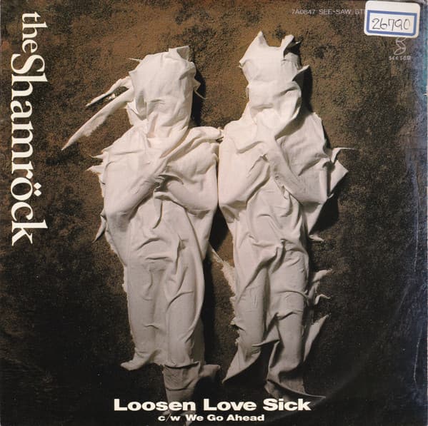 Loosen Love Sick - We Go Ahead